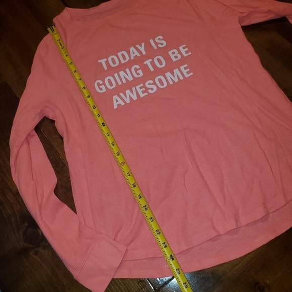 Xhilaration Pink White Long Sleeve - TODAY IS GOING TO BE AWESOME - Picture 6 of 9